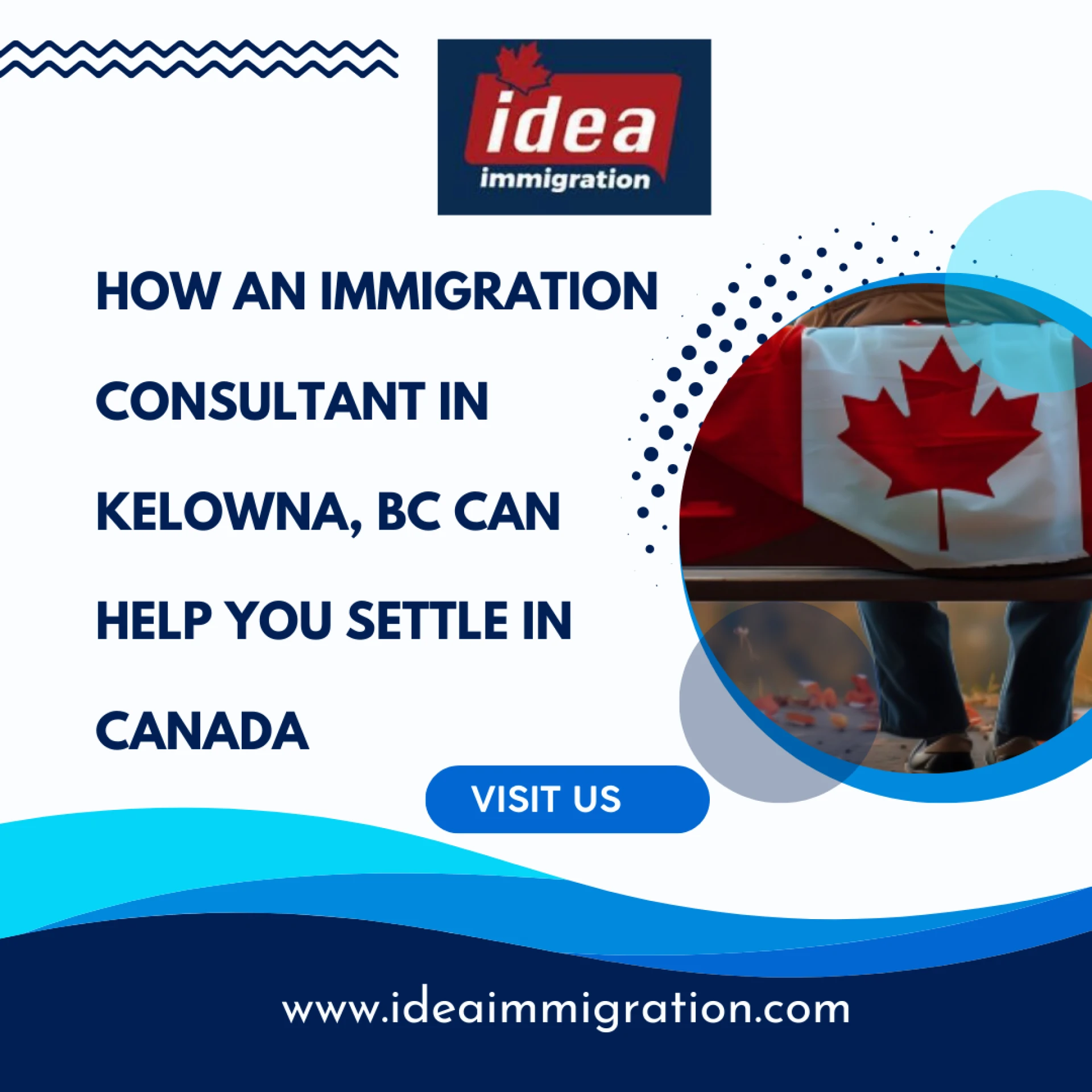 How an Immigration Consultant in Kelowna, BC Can Help You Settle in Canada