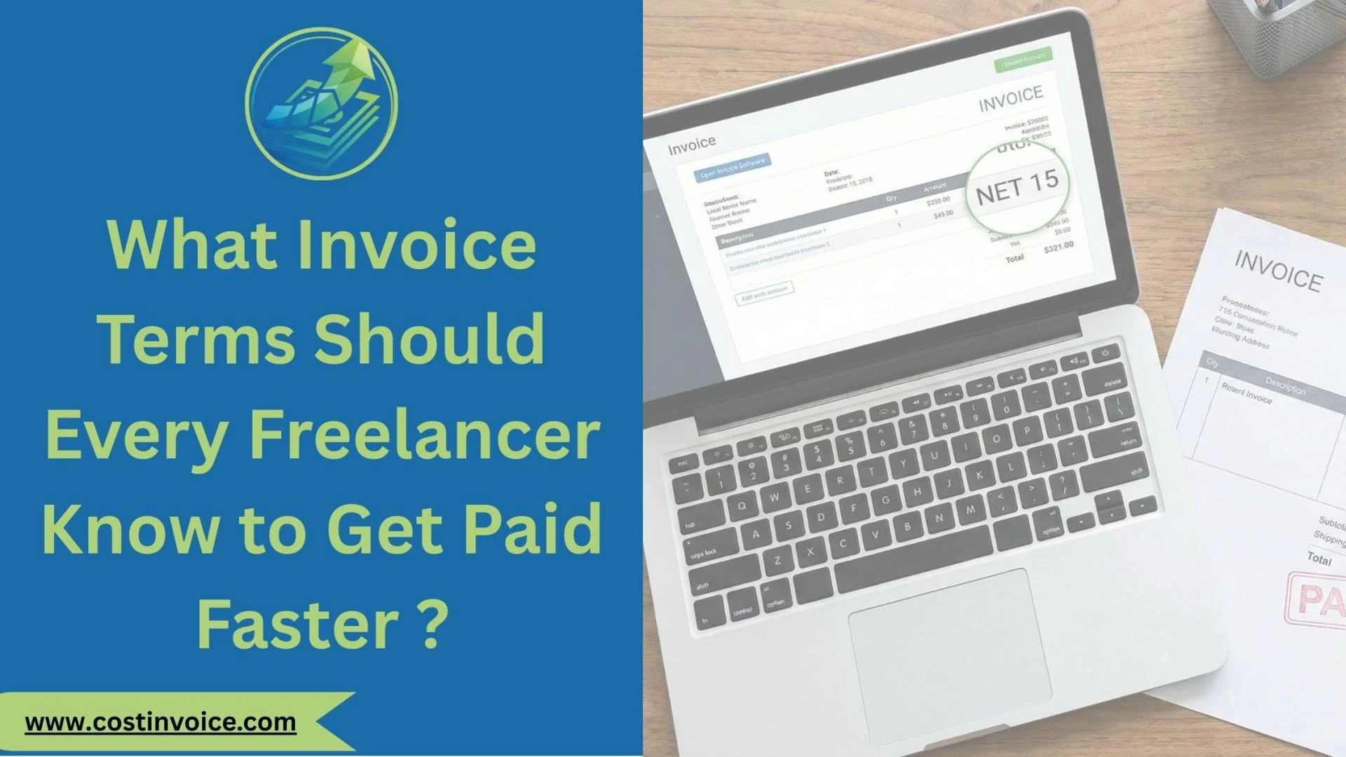 What Invoice Terms Should Every  Freelancer Know to Get Paid Faster ?