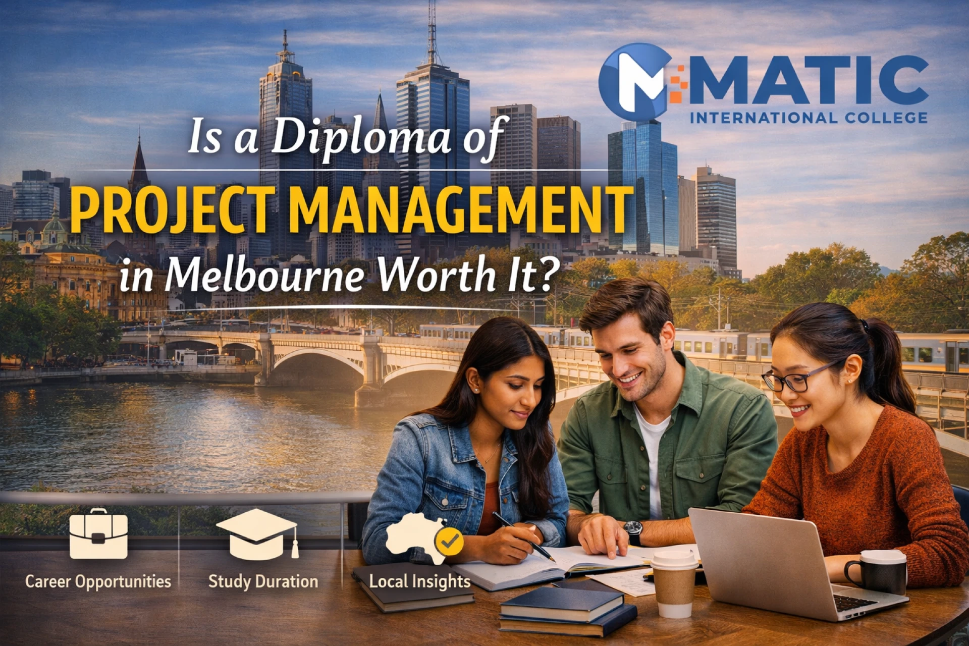 Is a Diploma of Project Management in Melbourne Worth It?