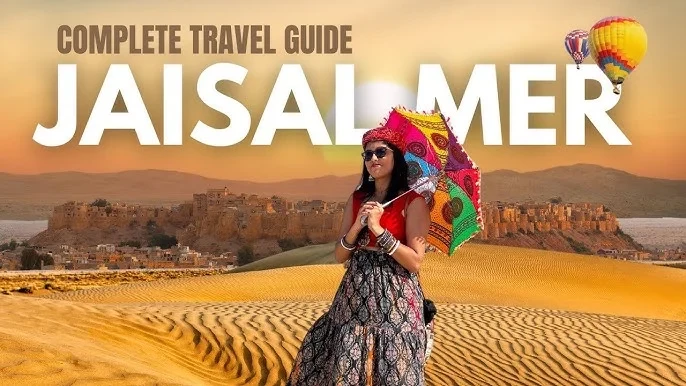 How to Plan the Perfect Jaisalmer Desert Trip: Complete Itinerary Inside
