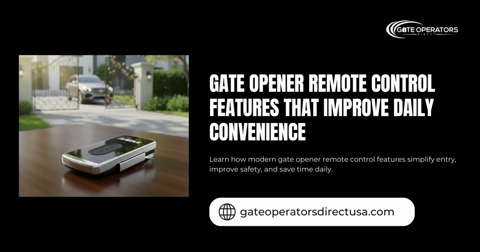 Gate Opener Remote Control Features That Improve Daily Convenience