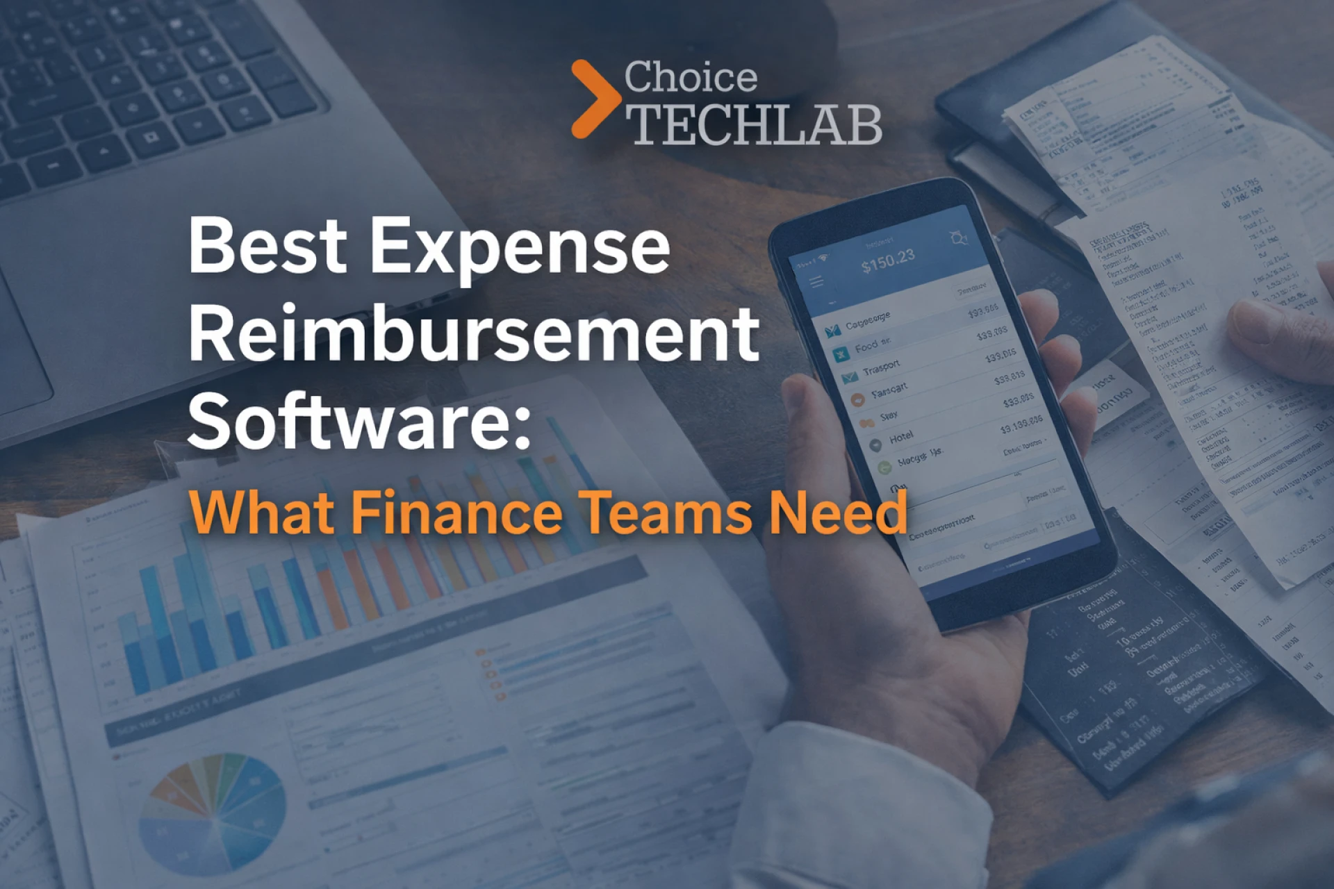 Best Expense Reimbursement Software: What Finance Teams Need