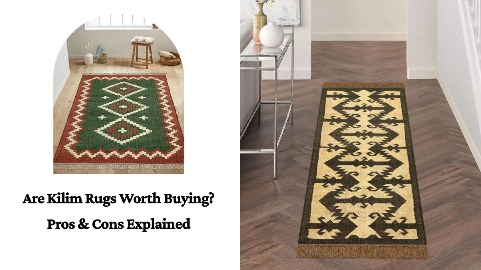 Are Kilim Rugs Worth Buying? Pros & Cons Explained