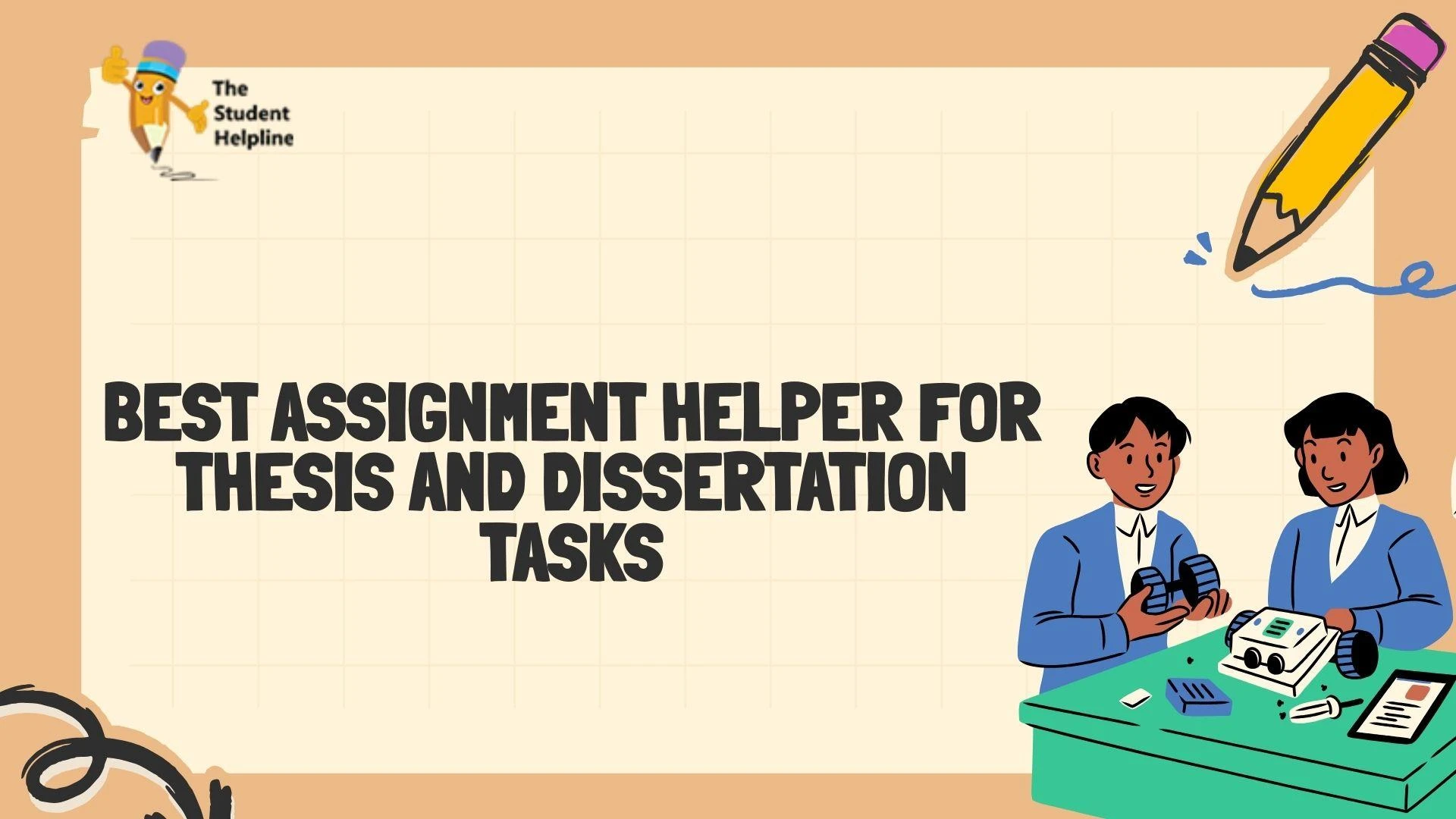 Best Assignment Helper for Thesis and Dissertation Tasks