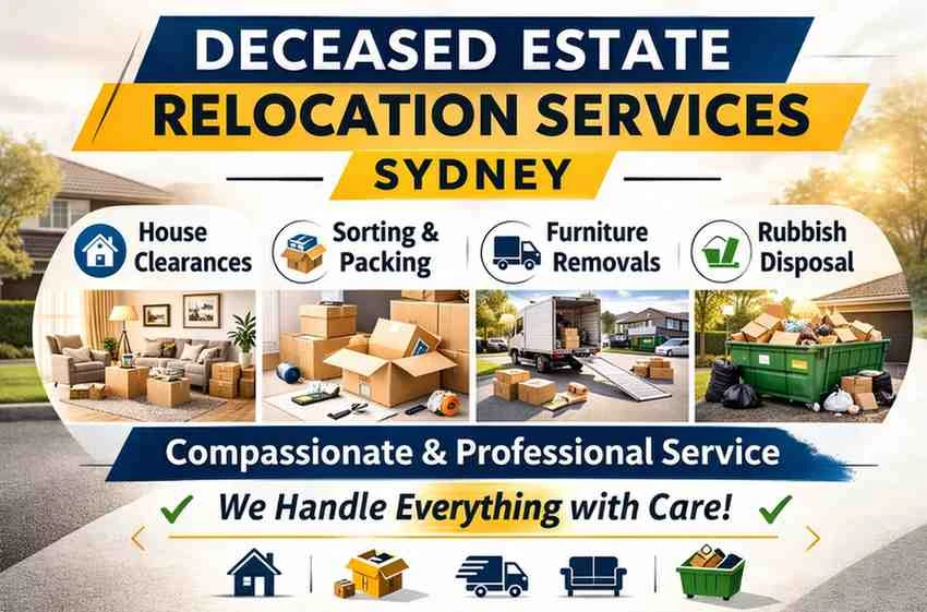 Deceased estate relocation services Sydney