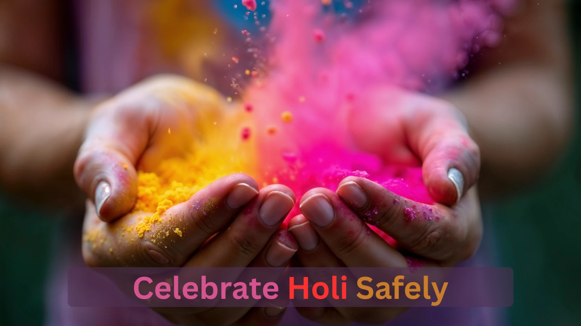 Essential Holi Wellness Tips to Support Immunity, Protect Respiratory Health, and Maintain Skin and Eye Comfort