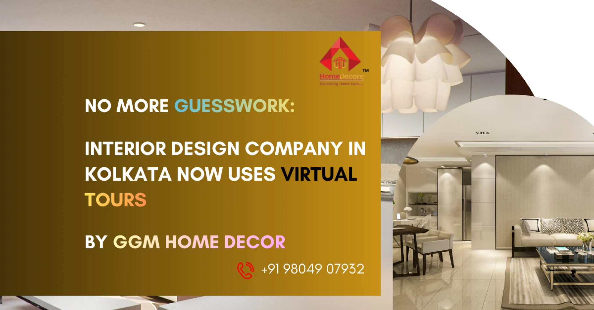 Best Interior Design Company in Kolkata Now Uses Virtual Tours