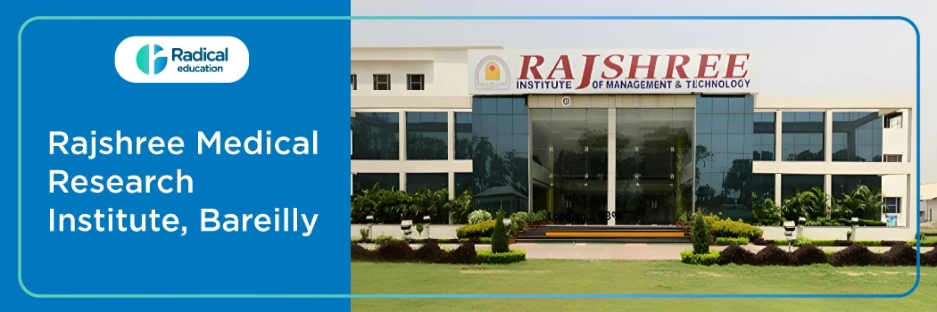 Draft: MRajshree Medical Research Institute, Bareilly – Admission, Fees, Courses & Campus Detailsy Post Title