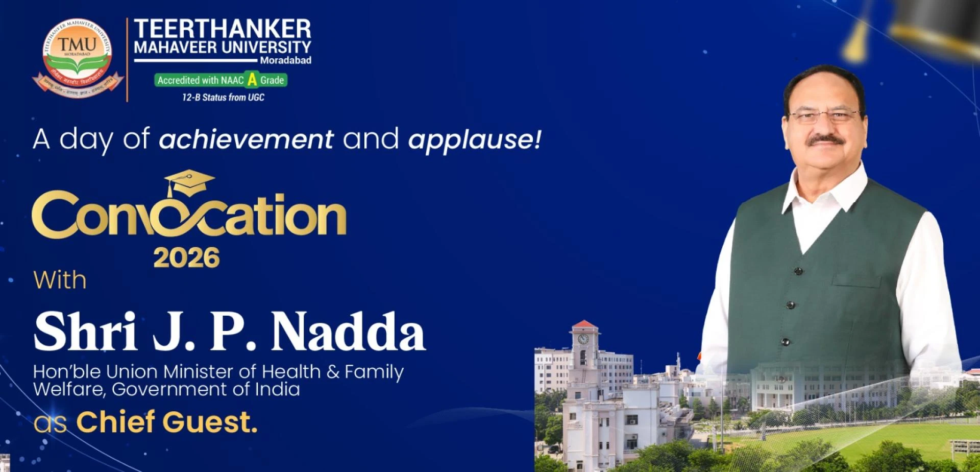 JP Nadda to Grace TMU Convocation 2026: A Landmark Academic Celebration in Moradabad