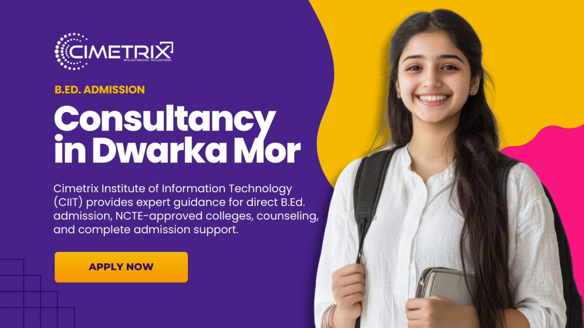 B.Ed. Admission Consultancy in Dwarka Mor