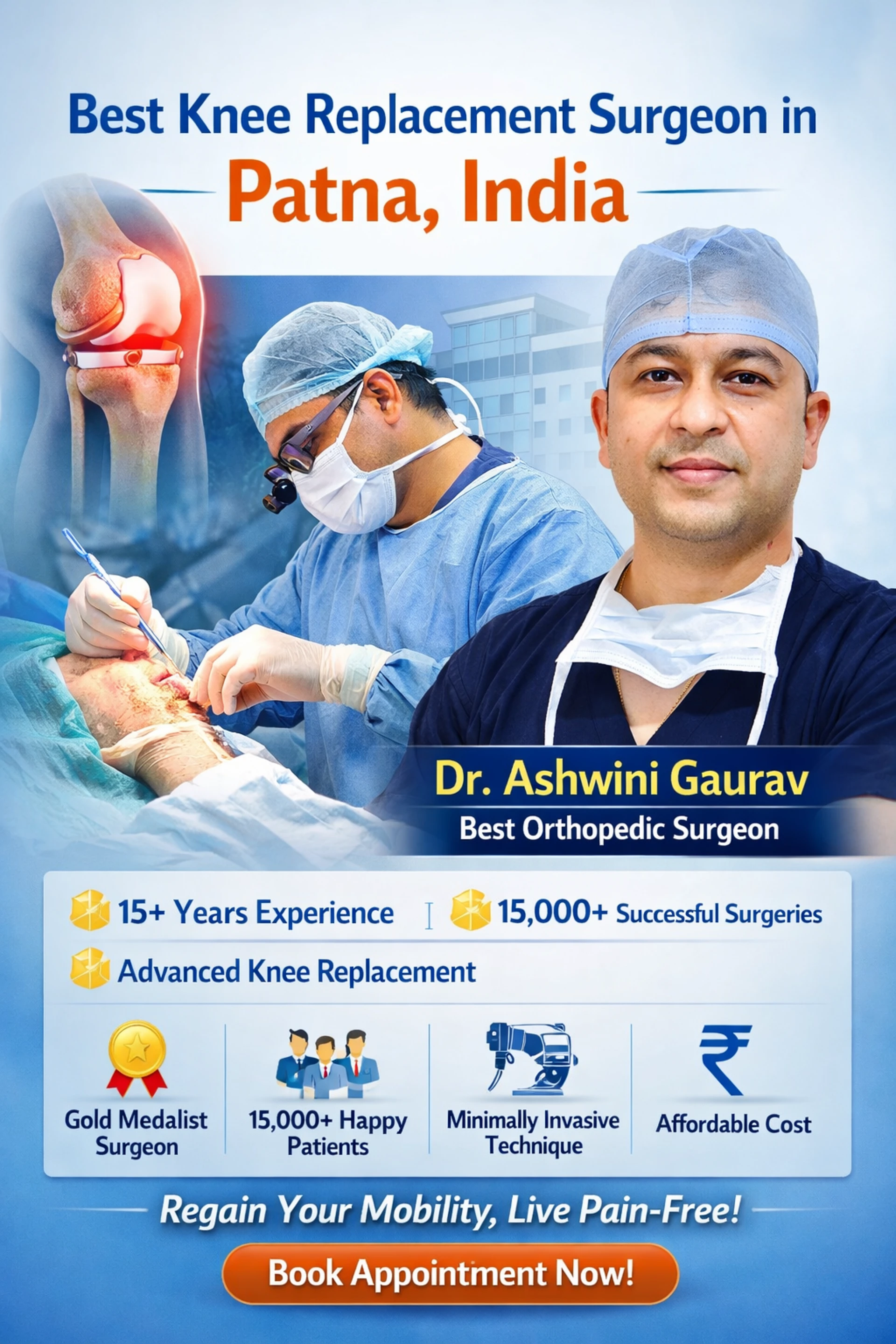 Best Knee Replacement Surgeon in Patna | Dr. Ashwini Gaurav | OrthoPatna