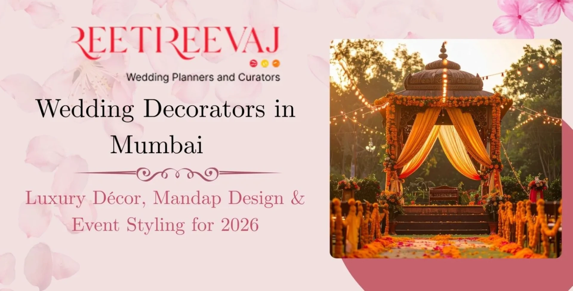 Wedding Planner Cost in Mumbai – What to Expect & How to Budget Smartly