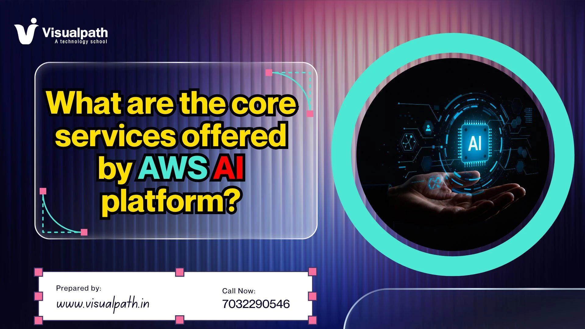 AI with AWS Online Course: AWS AI Online Training By Visualpath