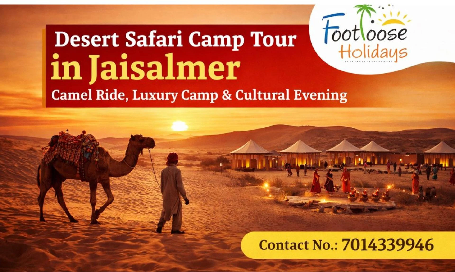 Desert Safari Camp Tour in Jaisalmer – Camel Ride, Luxury Camp & Cultural Evening | Footloose Holidays