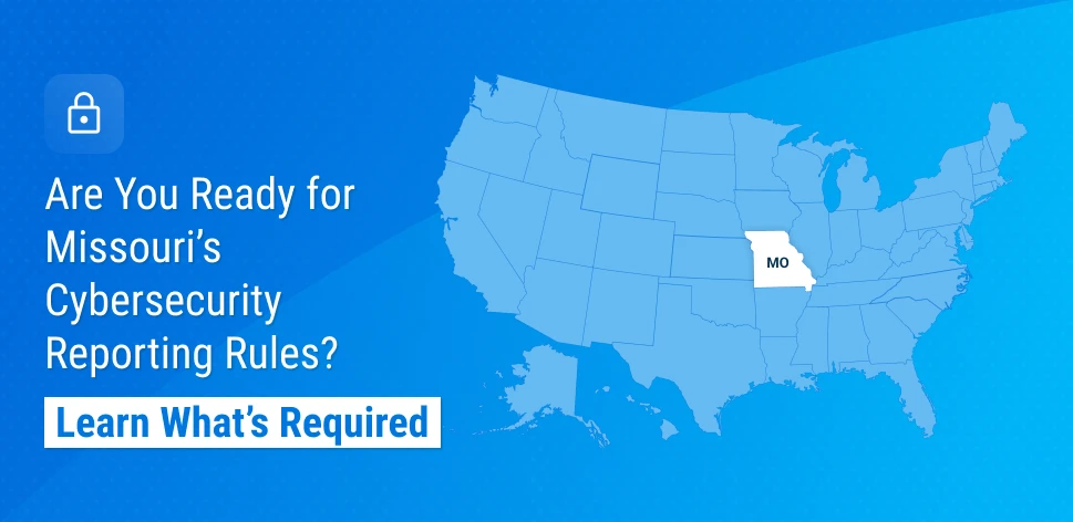 Missouri Insurance Data Security Law Cyber Rules Guide
