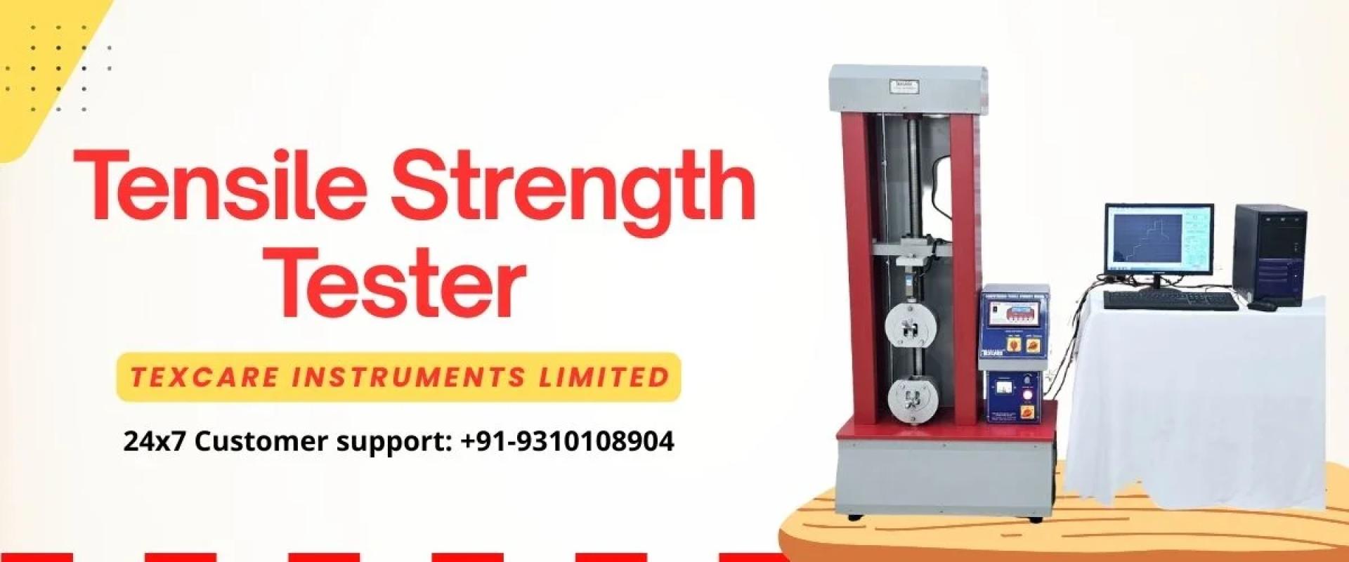 Tensile Strength Tester Manufacturer for Material Testing India