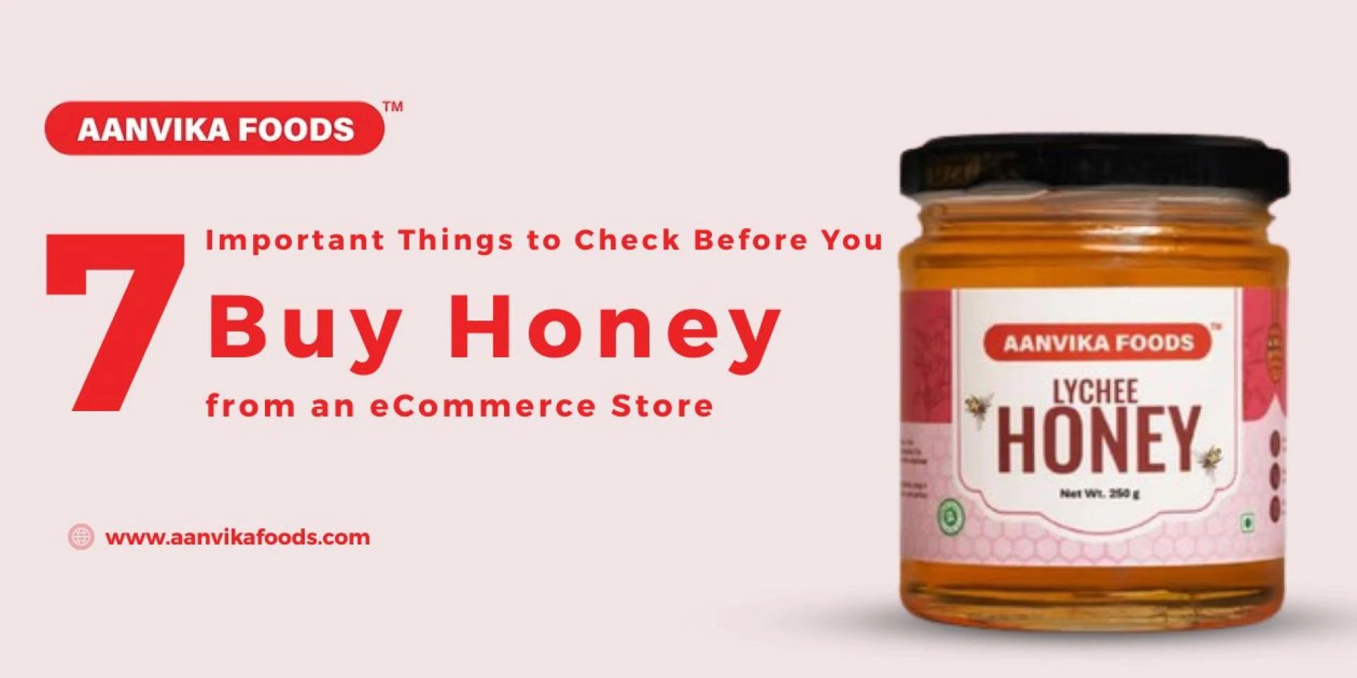 7 Important Things to Check Before You Buy Honey from an eCommerce Store