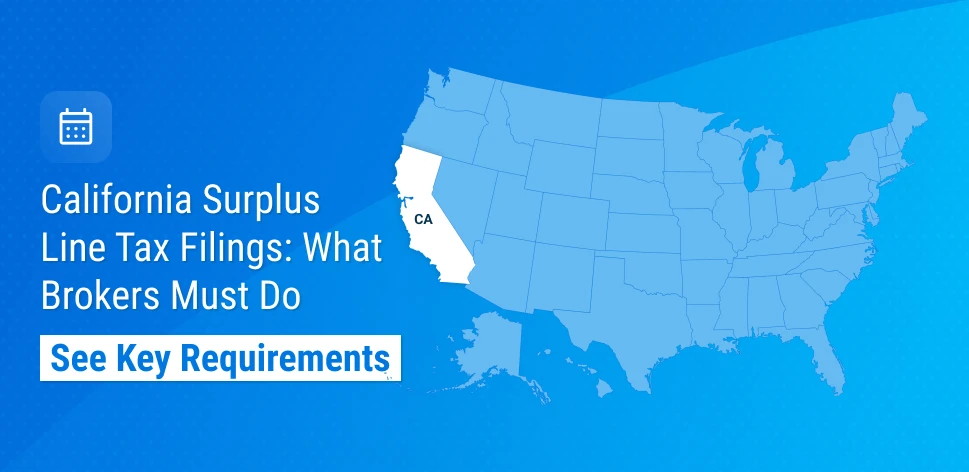 California Surplus Line Tax Rules and Compliance Insights