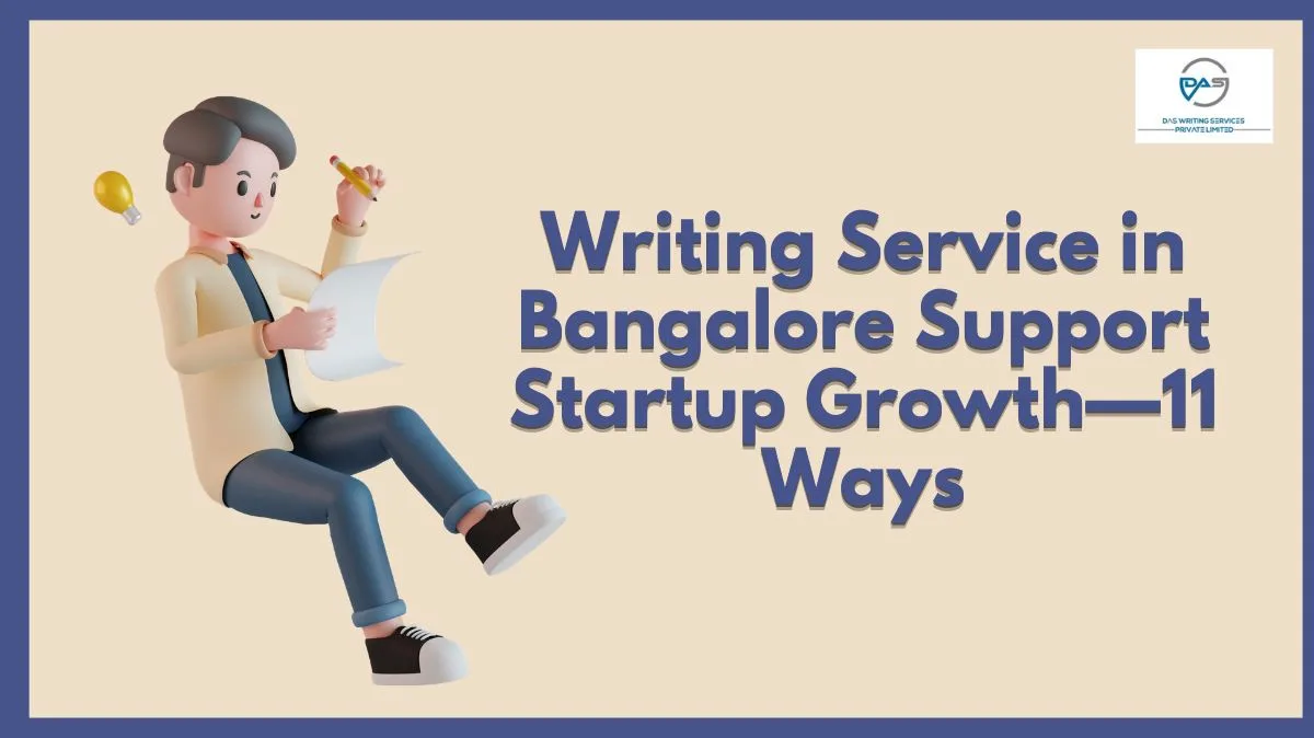 How Content Writing Services in Bangalore Support Startup Growth?