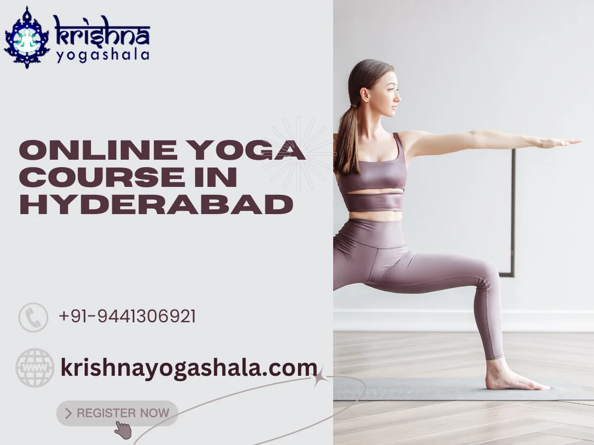 Why Should You Enroll in an Online Yoga Course in Hyderabad for Better Health and Wellness?