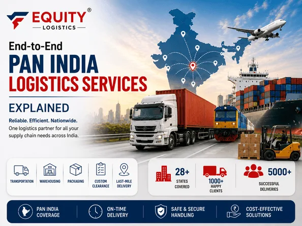 End-to-End Pan India Logistics Services Explained
