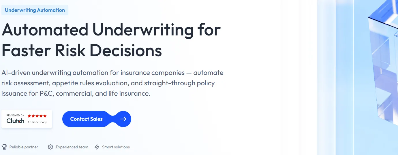 The Impact of Automation on Underwriter Productivity and Decision Quality