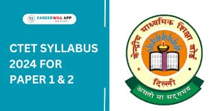 CTET Syllabus 2025 for Paper 1 and 2 ...
